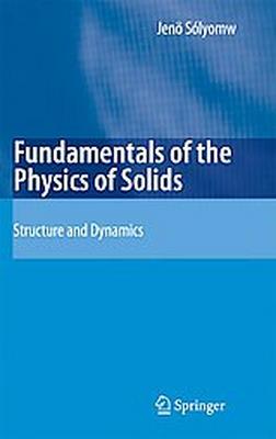 Fundamentals of the physics of solids