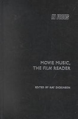 Film Score: The Art and Craft of Movie Music