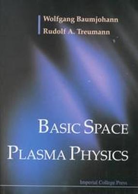 Basic Space Plasma Physics