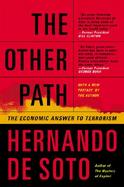 The Other Path The Economic Answer to Terrorism cover
