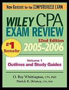 Wiley CPA Exam Review 2005-2006: Outlines and Study Guides (volume 1)