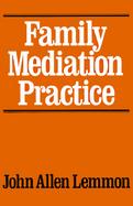 Family Mediation Practice cover