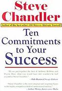 Ten Commitments To Your Success cover