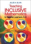 Teaching Inclusive Mathematics to Special Learners and Low Achievers, K-6 No More Lost in Math cover