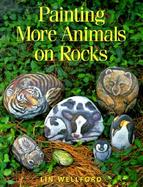 Painting More Animals on Rocks cover