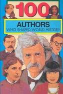 100 Authors Who Shaped World History cover