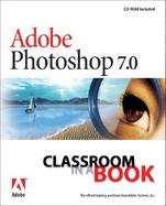 Adobe Photoshop 7.0 Classroom in a Book cover