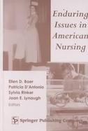 Enduring Issues in American Nursing cover