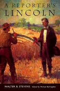 A Reporter's Lincoln cover
