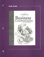 Study Guide to accompany Business Communication: Process and Product cover