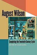 August WilsonCompleting the Twentieth-Century Cycle cover