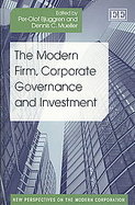 The Modern Firm, Corporate Governance and Investment cover