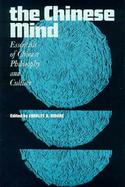 The Chinese Mind Essentials of Chinese Philosophy and Culture cover