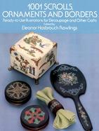 1001 Scrolls, Ornaments, and Borders Ready-To-Use Illustrations for Decoupage and Other Crafts cover