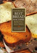 America's Best Bread Machine Baking Recipes cover