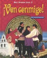 Ven Conmigo! Holt Spanish Level 2 cover