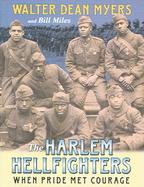 The Harlem Hellfighters When Pride Met Courage cover