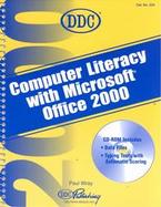 Computer Literacy With Microsoft Office 2000 cover
