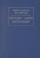 A Copious and Critical English-Latin Dictinary cover
