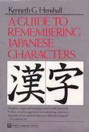 A Guide to Remembering Japanese Characters cover