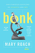 Bonk The Curious Coupling of Science and Sex cover