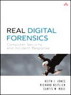 Real Digital Forensics Computer Security And Incident Response cover