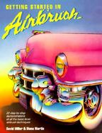 Getting Started in Airbrush cover