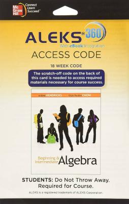 ALEKS 18 WEEKS FOR BEGINNING AND INTERMEDIATE ALGEBRA By ALEKS ...