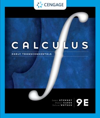 Calculus Early Transcendentals by James Stewart, Daniel K. Clegg