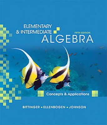 Elementary and Intermediate Algebra Concepts and Applications by Marvin ...