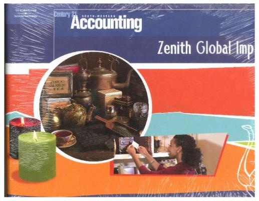 Century 21 Accounting Zenith Global Imports Manual Simulation by