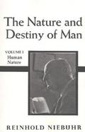 Nature and Destiny of Man (volume1) cover