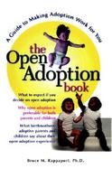The Open Adoption Book: A Guide to Adoption without Tears cover