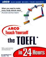 Teach Yourself the TOEFL in 24 Hours cover