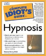 Complete Idiot's Guide to Hypnosis cover