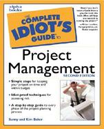 The Complete Idiot's Guide to Project Management cover