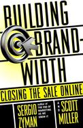 Building Brand-Width: Closing the Sale Online cover