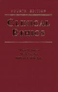 Clinical Ethics: A Practical Approach to Ethical Decisions in Clinical Medicine cover