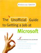 The Unofficial Guide to Getting a Job at Microsoft cover