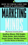 How to Think Like the World's Greatest Marketing Minds cover