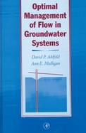 Optimal Management of Flow in Groundwater Systems cover