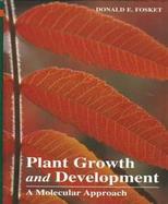 Plant Growth and Development A Molecular Approach cover