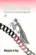 Insect Molecular Genetics: An Introduction to Principles and Applications cover