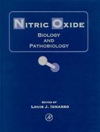 Nitric Oxide Biology and Pathobiology cover