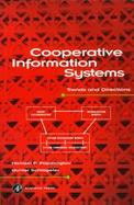 Cooperative Information Systems: Trends and Directions cover