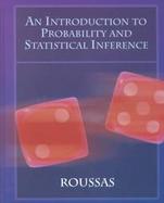 Introduction to Probability and Statistical Inference cover