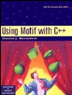 Using Motif With C++ cover