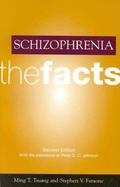 Schizophrenia The Facts cover