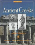 Ancient Greeks Creating the Classical Tradition cover