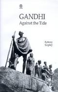 Gandhi Against the Tide cover